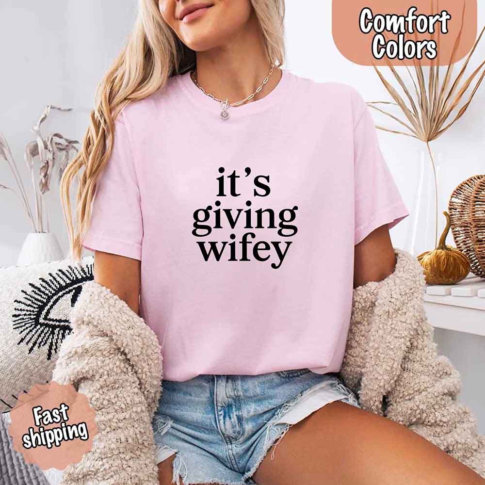 It’s Giving Wifey Comfort Colors Tee – Bride to Be or Wedding Gift Shirt