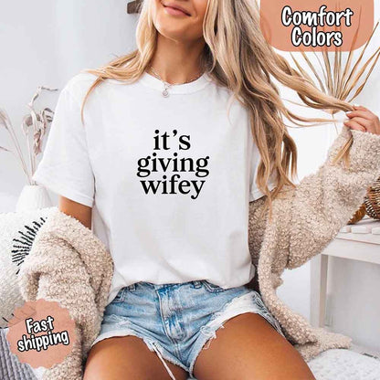 It’s Giving Wifey Comfort Colors Tee – Bride to Be or Wedding Gift Shirt