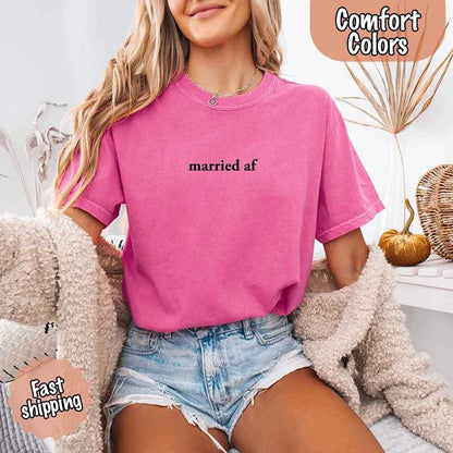 Married AF Comfort Colors T-Shirt, Just Married Couple Tee
