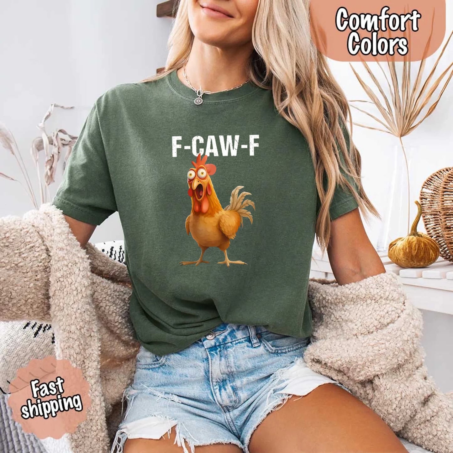 Funny F-Caw-F Rooster Comfort Colors T-shirt