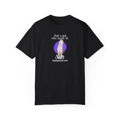 Al's Gal Unisex Garment-Dyed T-shirt