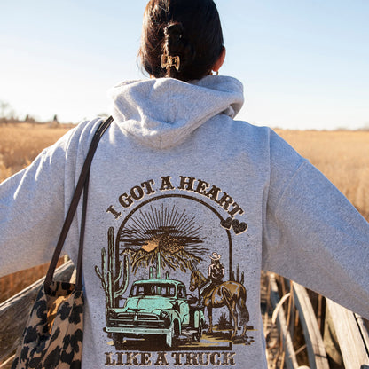 I Got A Heart Like A Truck, Hooded Sweatshirt, Hoodie, Country Music, Western, Valentine's Day