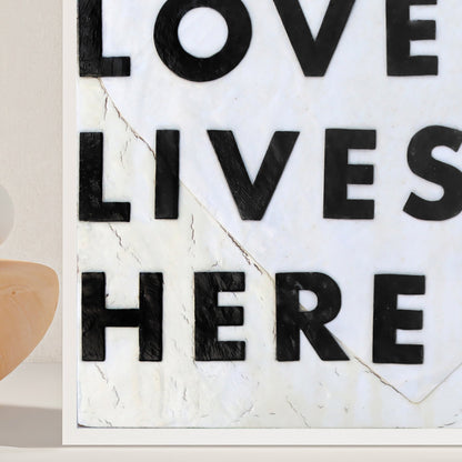 Love Lives Here Art Prints