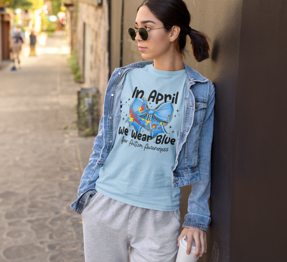 In April We Wear Blue Graphic Tee