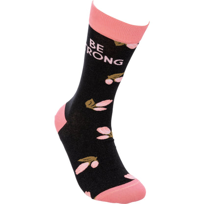 Be Strong Floral Socks in Black Background | Motivational One Size Fits Most Novelty Socks