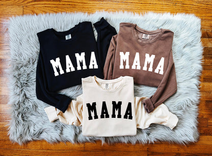 Mama Garment Dyed Comfort Colors Sweatshirt (Condensed Font)