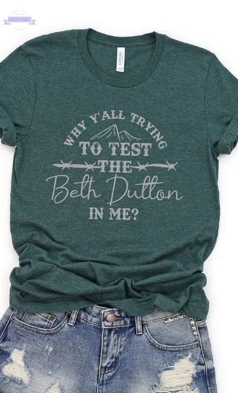 Funny Beth Dutton Graphic Tee PLUS - Aaria Tees