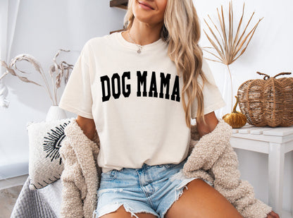 Dog Mama Comfort Colors Garment Dyed T Shirt (Condensed Font)