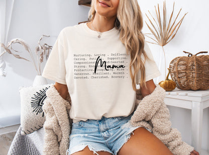 Mama Comfort Colors T Shirt (Nurturing, Loving)