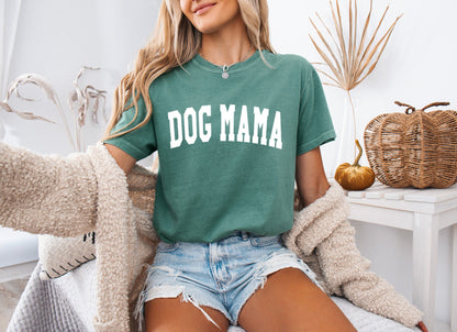 Dog Mama Comfort Colors Garment Dyed T Shirt (Condensed Font)