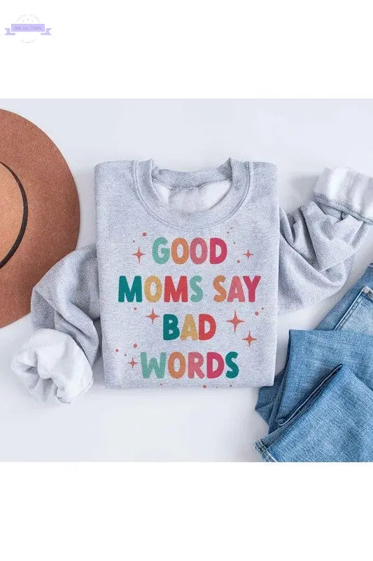 GOOD MOM BAD WORDS GRAPHIC SWEATSHIRT PLUS SIZE - Aaria Tees
