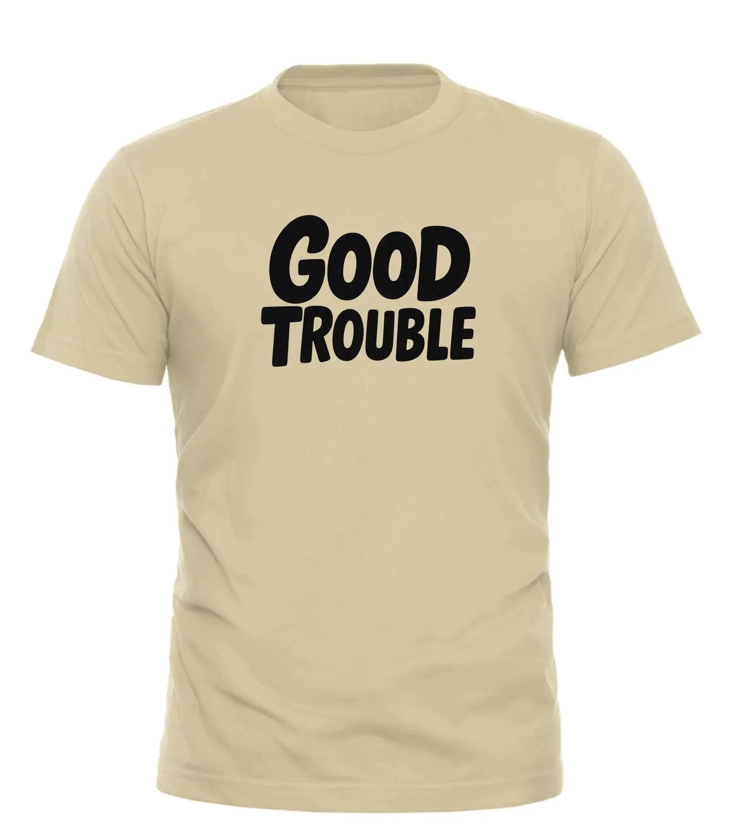 GOOD TROUBLE FASHION Good Trouble T Shirt - Bold Graphic Tee