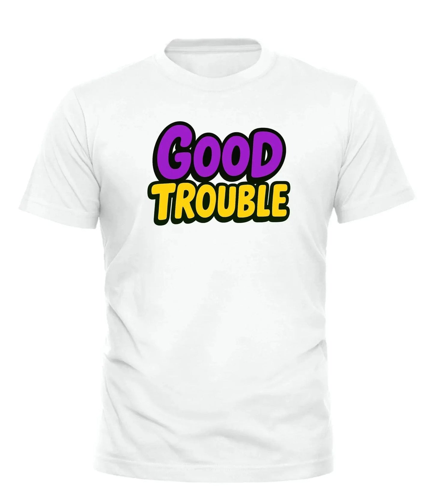 GOOD TROUBLE FASHION Good Trouble T-Shirt - Bold Graphic Tee