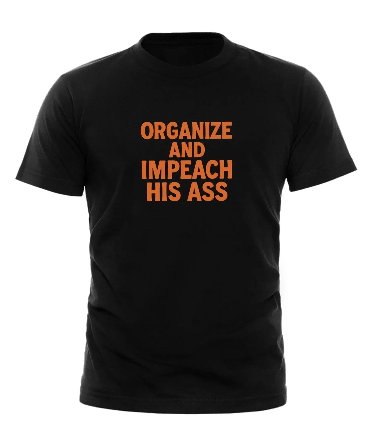 GOOD TROUBLE FASHION Organize and Impeach T-Shirt