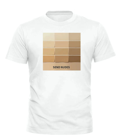 GOOD TROUBLE FASHION Send Nudes T-Shirt with Diverse Shades
