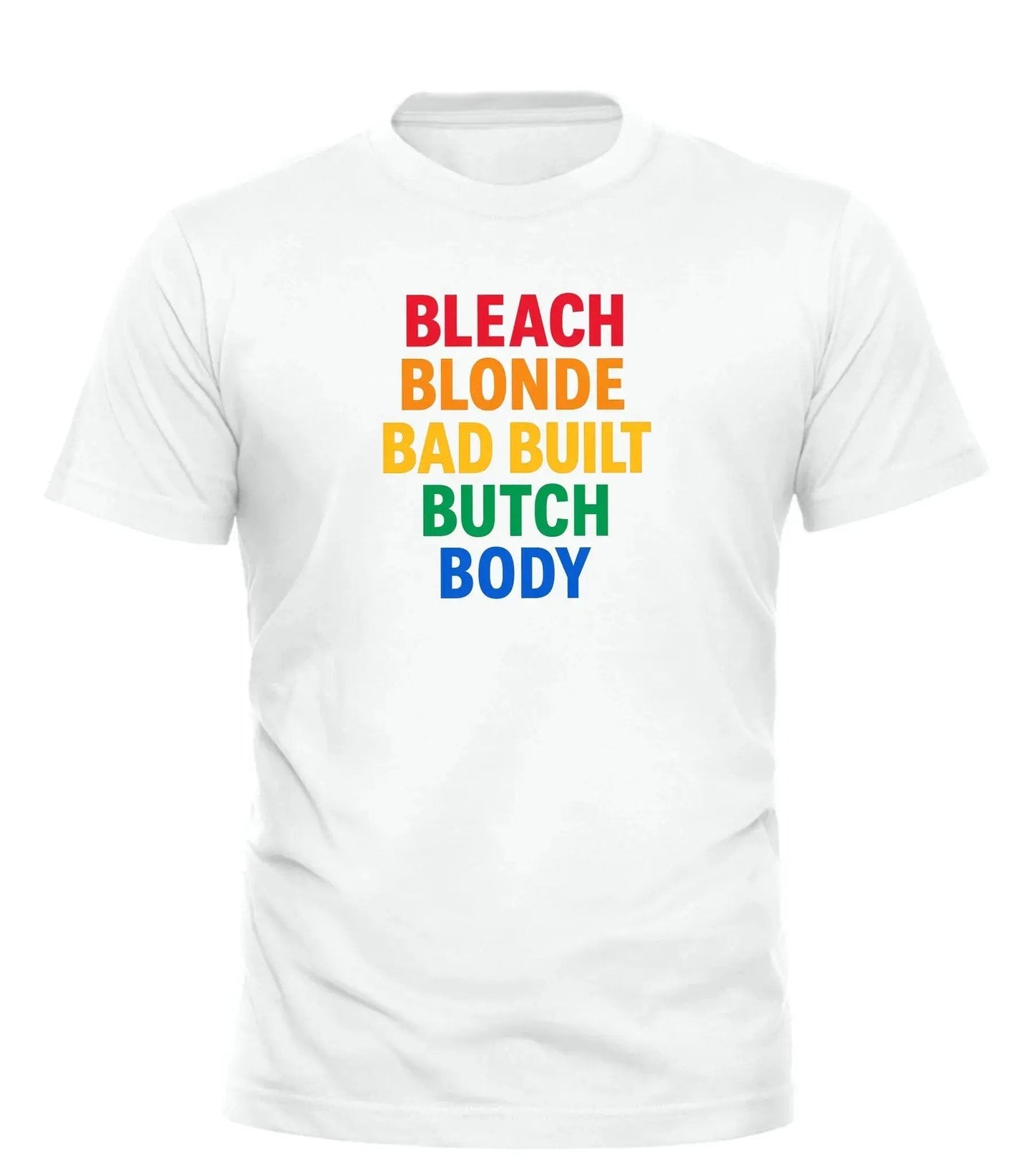 Good Trouble Fashion Bleach Blonde Butch T-Shirt