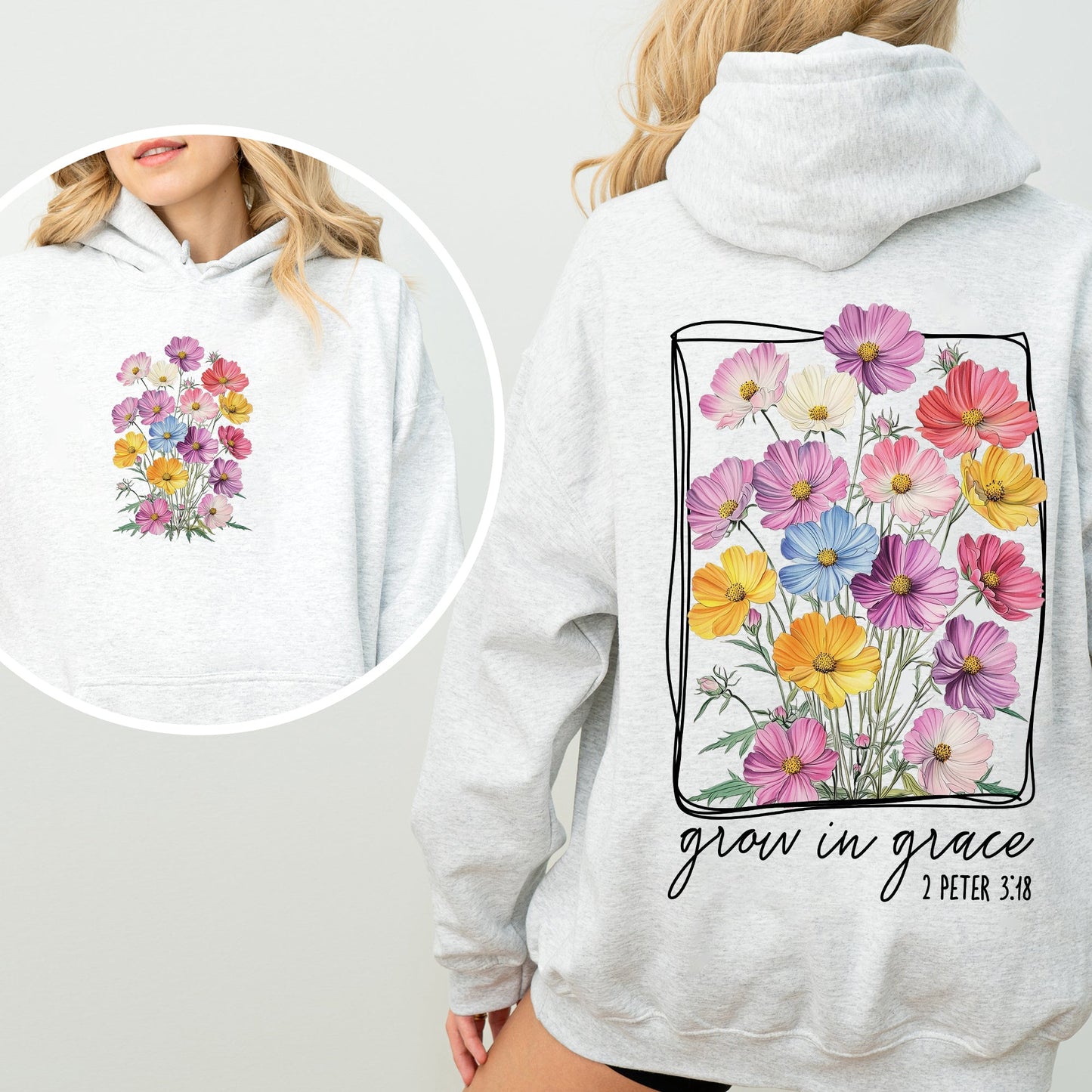 Grow In Grace, Flowers, Front and Back, Christian, Faith, Gospel, Religious, Jesus Hoodie, Hooded Sweatshirt