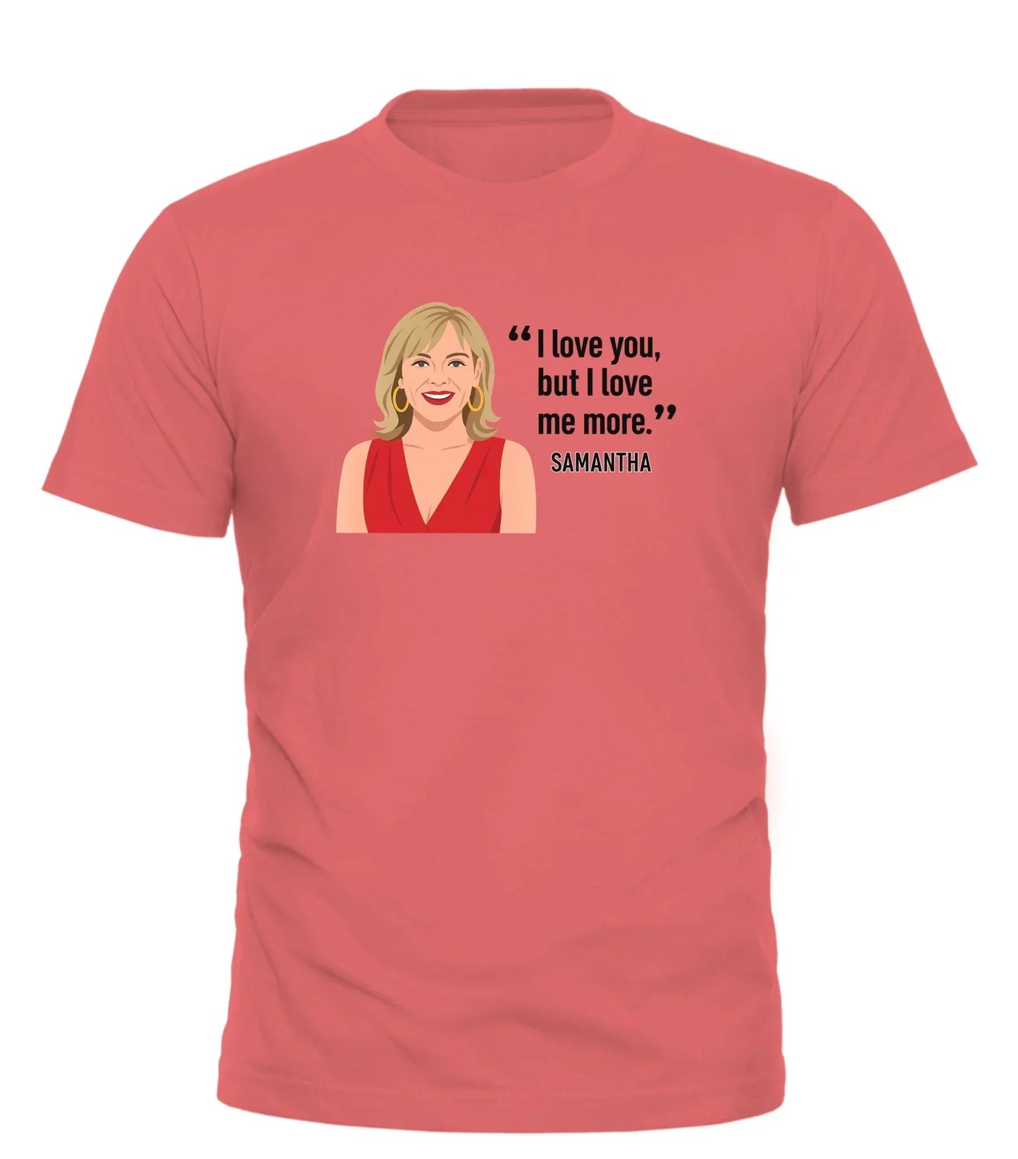 I LOVE ME MORE TEE