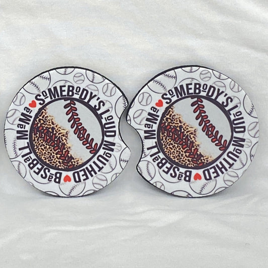 Somebody's Loud Mouth Baseball Mama Car Coaster