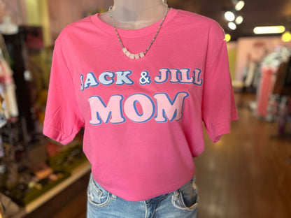 Jack & Jill Mom Crew Neck Short Sleeve Tee