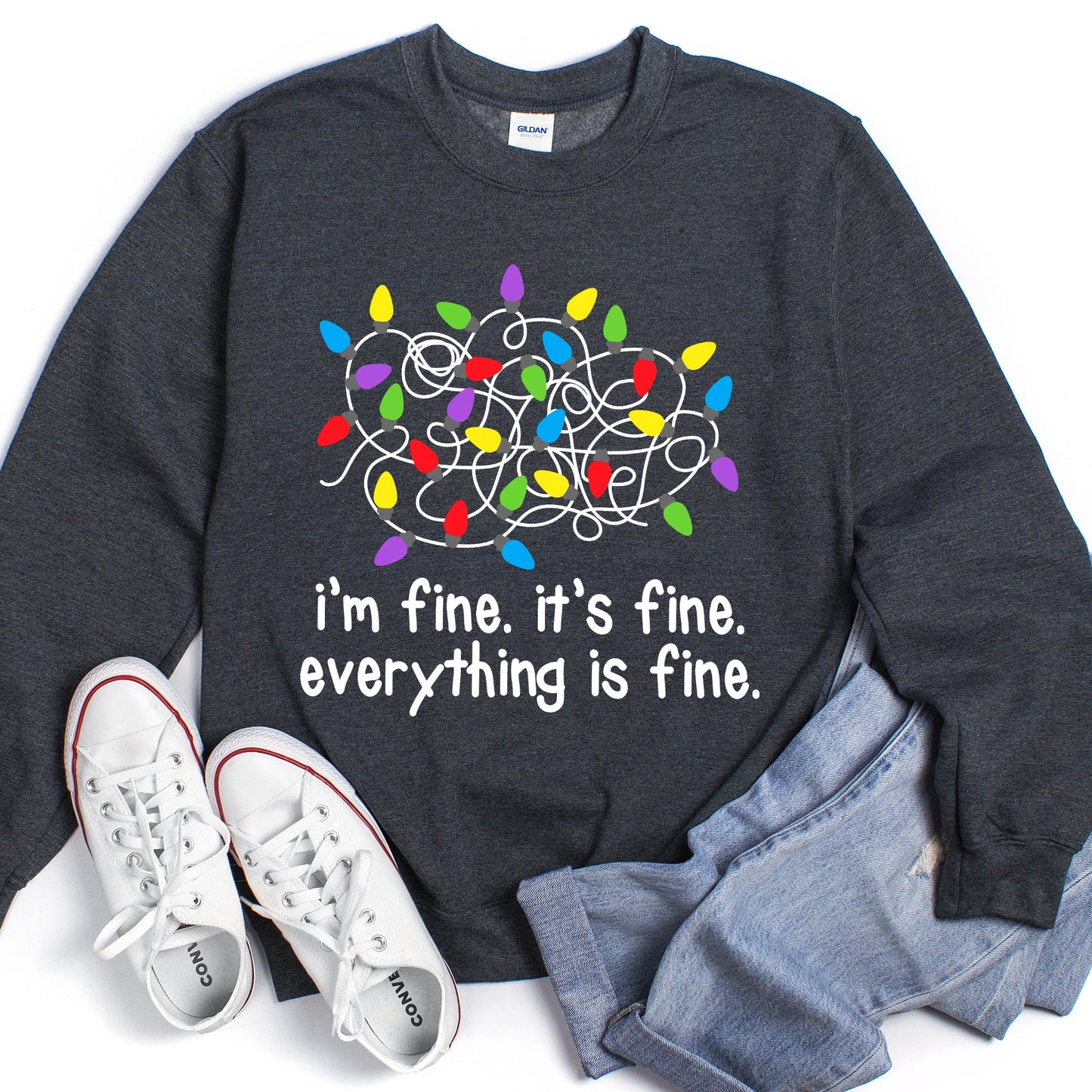 I'm Fine, It's Fine, Everything Is Fine, Christmas Sweatshirt