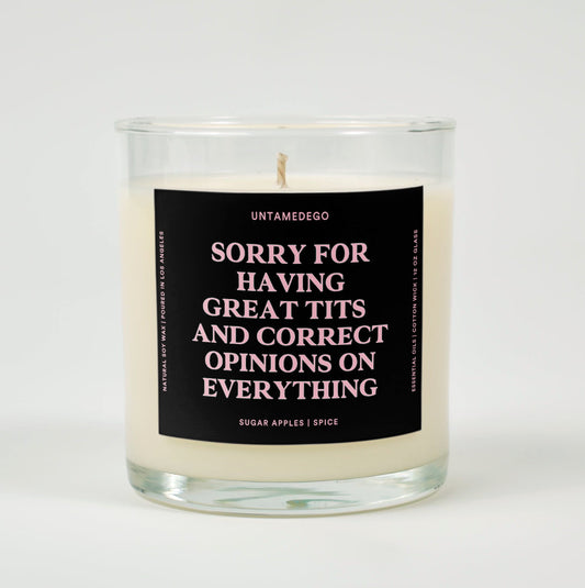 Sorry For Having Great Tits And Correct Opinions On Everything Glass Candle