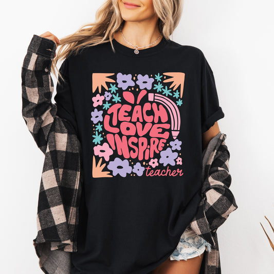 Teach Love Inspire, Teacher, Boho, Floral, Back to School, First Day of School, Cute, Teacher Appreciation, Coquette, Comfort Colors T-Shirt