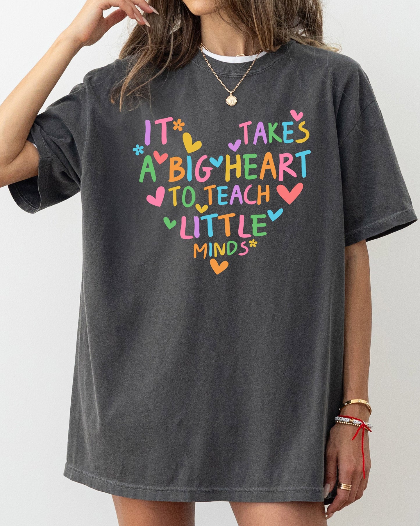 It Takes A Big Heart, Teacher, Back to School, First Day of School, Cute, Teacher Appreciation, Coquette, Comfort Colors T-Shirt