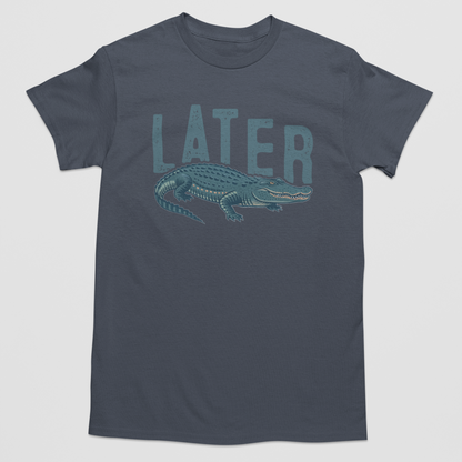 Later Gator Graphic Tee