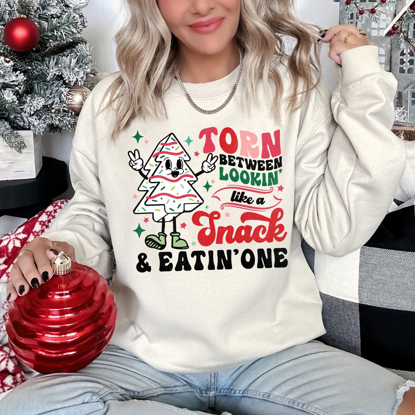 Looking Like A Snack, Christmas Sweatshirt
