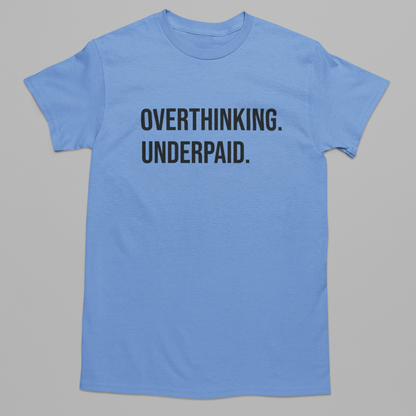 Overthinking Graphic Tee