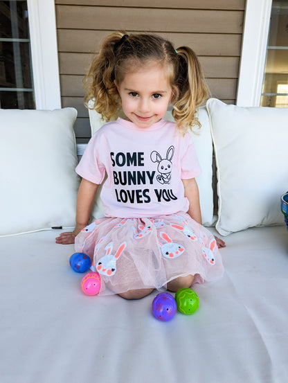 Some Bunny Loves You Tees