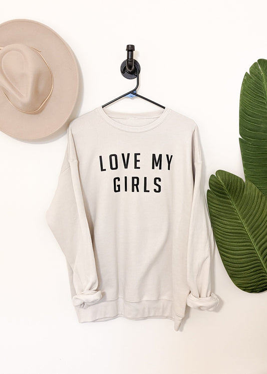 Love My Girls Pullover