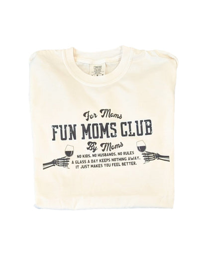 Fun Moms Club Comfort Tee