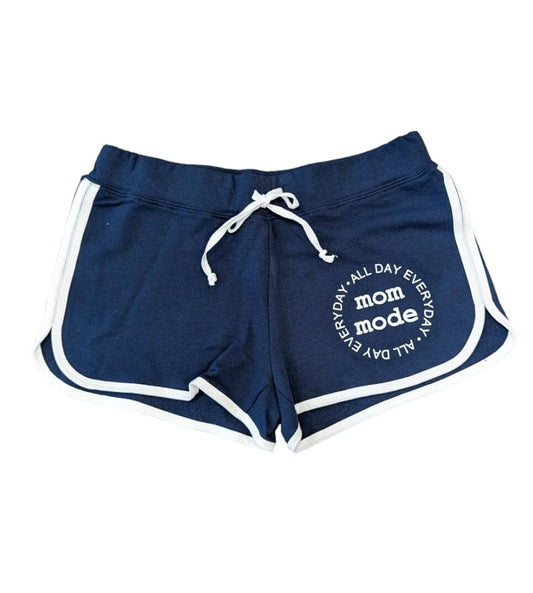 Mom Mode All Day Everyday Shorts