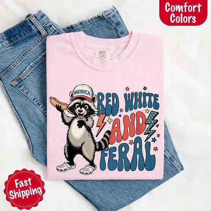 Red White & Feral Comfort Colors Tee – Funny Raccoon 4th of July Shirt