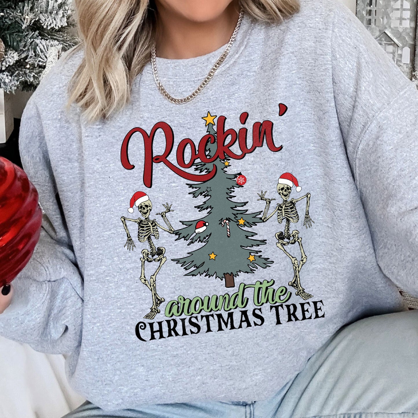 Rocking Around The Christmas Tree, Dancing Skeletons Sweatshirt