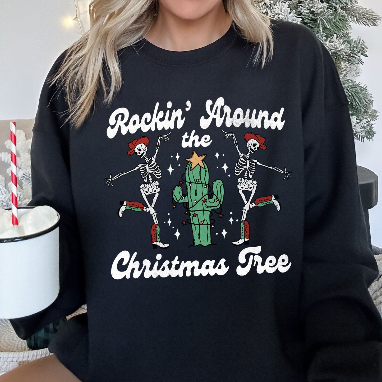 Rocking Around The Christmas Tree, Desert Skeletons Sweatshirt