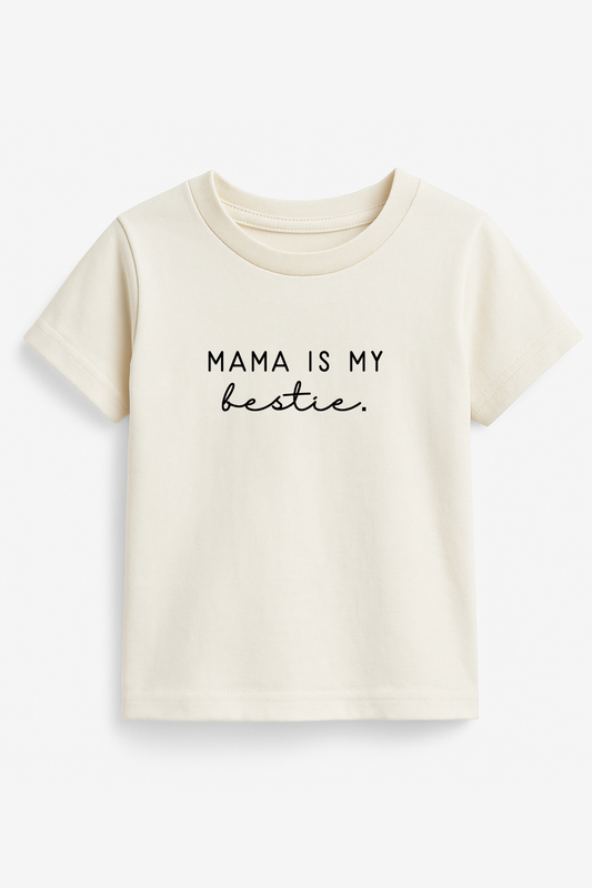 Mama Is My Bestie Organic Kids T-shirt