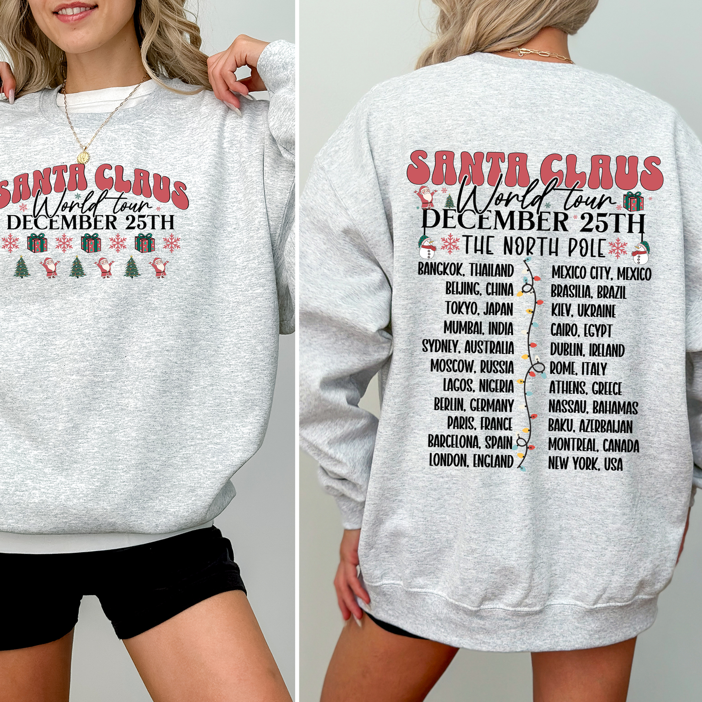 Santa Claus, World Tour, The North Pole, Christmas, Retro, Band, Front and Back Sweatshirt