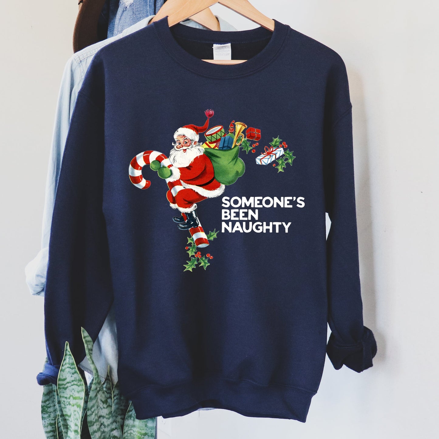 Someone's Been Naughty Santa Christmas Sweatshirt