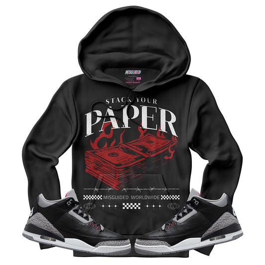 Stack Your Paper (Air Jordan 3 Black Cement) Hoodie