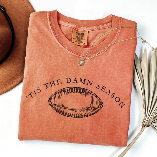 Tis The Damn Season, Football, Sports, Game Day, Big Game, Touchdown, Tailgate Party Tshirt Comfort Colors T-Shirt