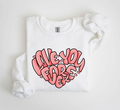 Retro I Love You Forever Sweatshirt, Vintage Valentine's Day Sweatshirt