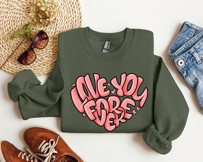 Retro I Love You Forever Sweatshirt, Vintage Valentine's Day Sweatshirt