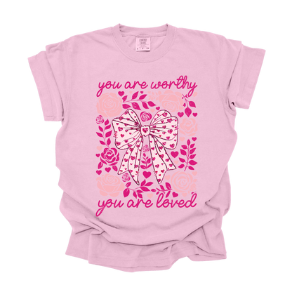You Are Worthy You Are Loved Graphic Tee