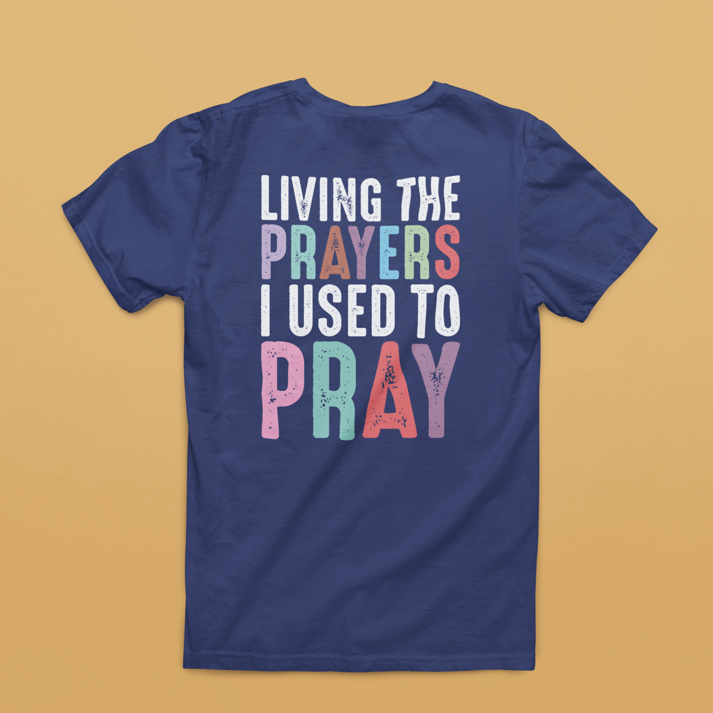 Living the Prayers Graphic Tee
