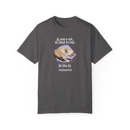 Be Like Al Unisex Garment-Dyed T-shirt
