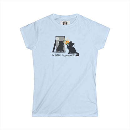 Be Nice to Yourself Women's Softstyle Tee