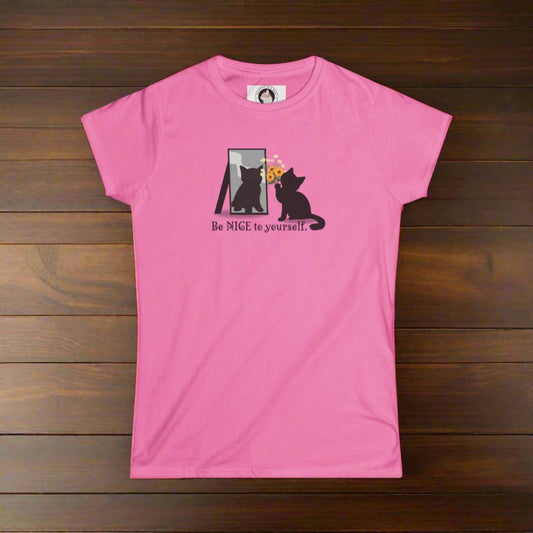 Be Nice to Yourself Women's Softstyle Tee
